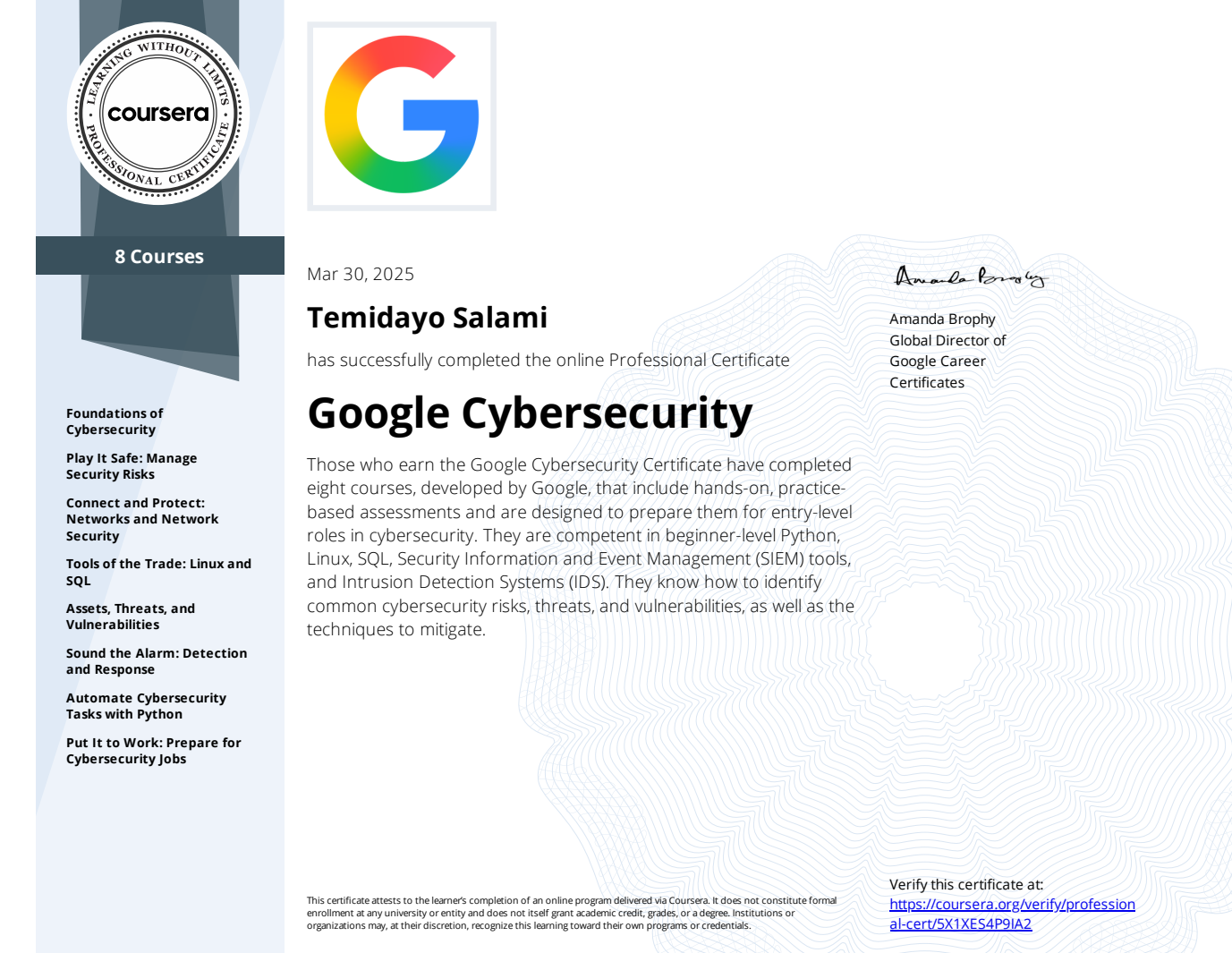 Google Cybersecurity Professional Certificate awarded to Temidayo Salami